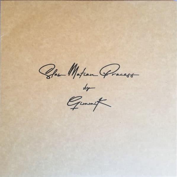 Gimmik — Slow Motion Process (20th Anniversary Edition)