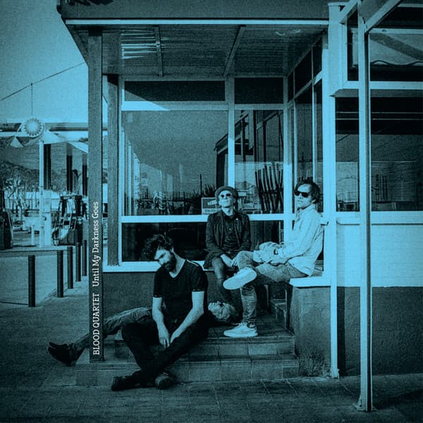 Blood Quartet — Until My Darkness Goes
