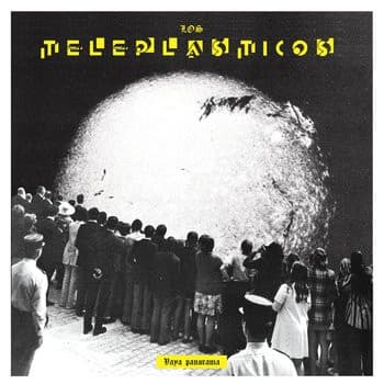 Los Teleplásticos — Vaya Panorama