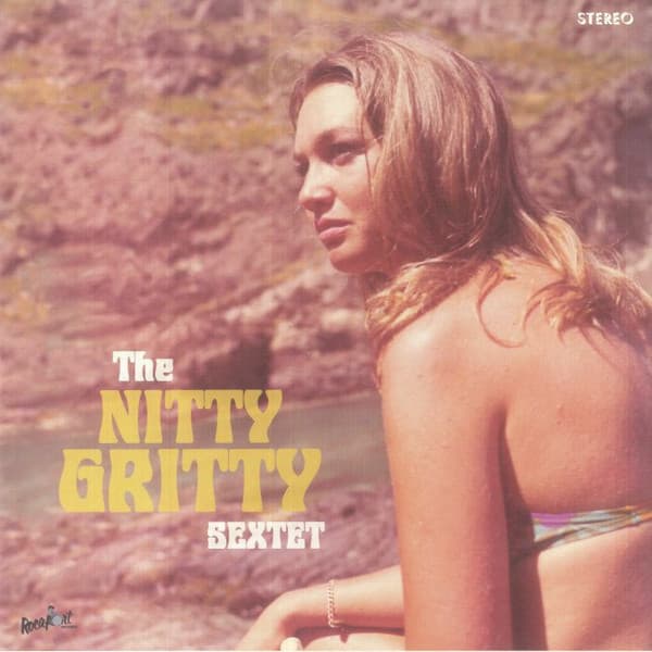 The Nitty Gritty Sextet — The Nitty Gritty Sextet