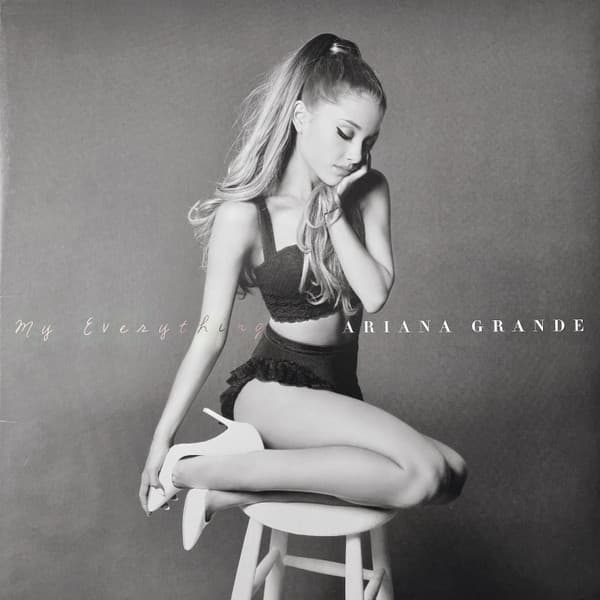 Ariana Grande — My Everything