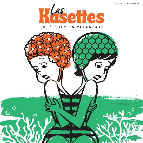 Las Kasettes — ¡Qué Duro Es Veranear!