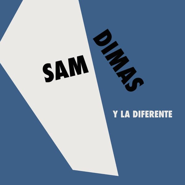 Sam Dimas, La Diferente — El Tumbao...