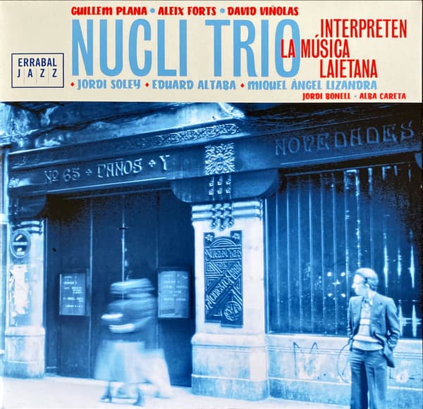 Nucli Trio — Interpreten la Música Laietana