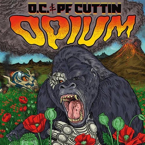 O.C., P.F. Cuttin' — Opium