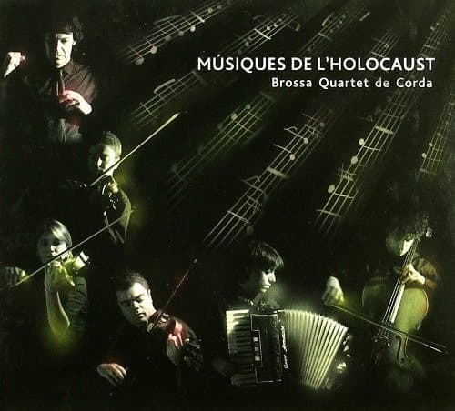 Quartet Brossa — Músiques De L'Holocaust