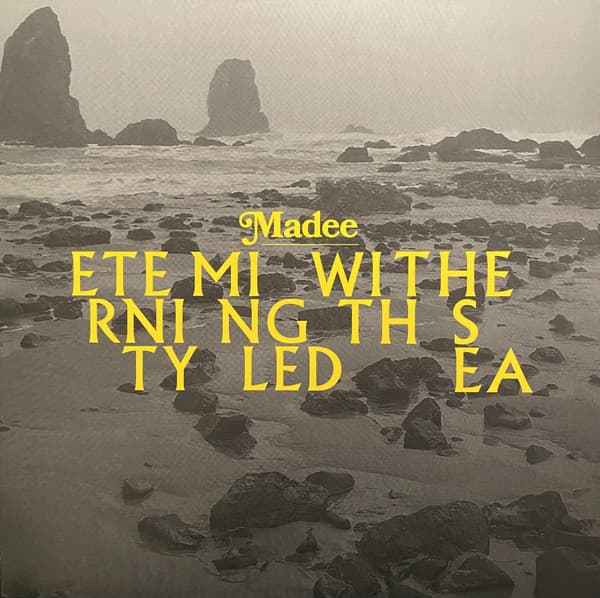 Madee (2) — Eternity Mingled With The Sea