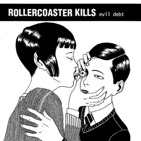 Rollercoaster Kills — Evil Debt
