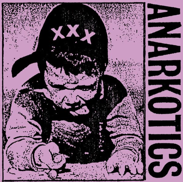 Anarkotics — Demo 1988 + Bonus Tracks