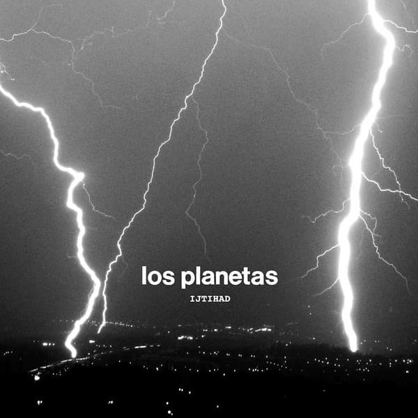 Los Planetas — Ijtihad