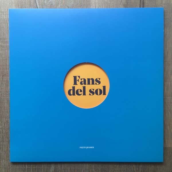 Oques Grasses — Fans del Sol