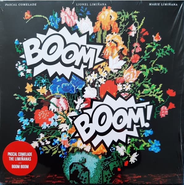 Pascal Comelade, Lionel Limiñana, Marie Limiñana — Boom Boom!