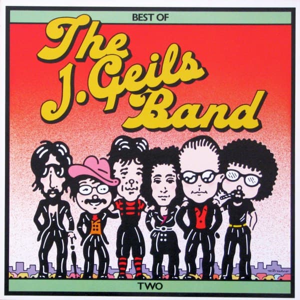 The J. Geils Band — Best Of The J. Geils Band Two