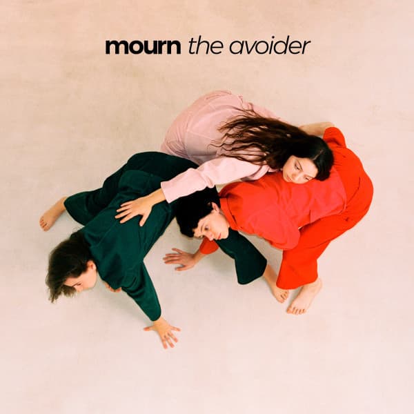 Mourn (6) — The Avoider