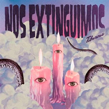 Tiburona — Nos Extinguimos