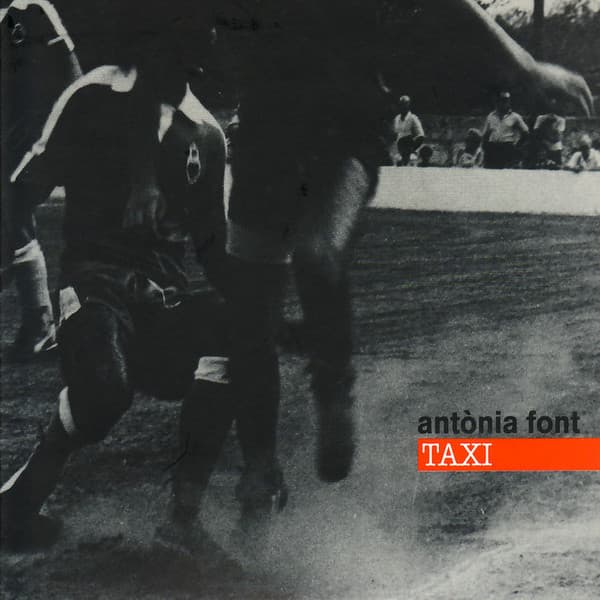 Antònia Font — Taxi