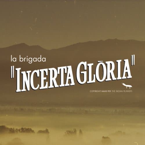 La Brigada (2) — Incerta Glòria