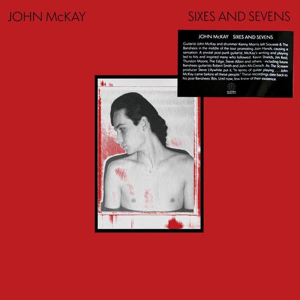 John McKay — Sixes And Sevens