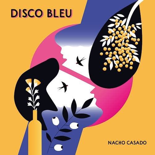 Nacho Casado — Disco Bleu