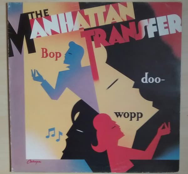 The Manhattan Transfer — Bop Doo-Wopp