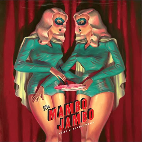 Los Mambo Jambo — Exotic Rendezvous