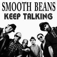 Smooth Beans — Keep Talking