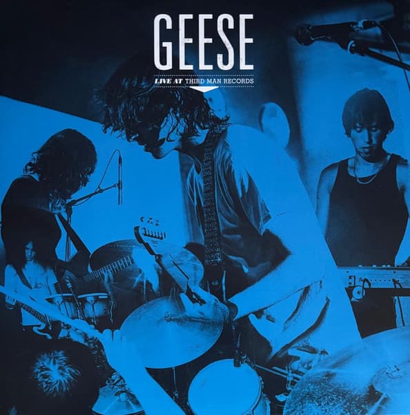 Geese (11) — Live At Third Man Records