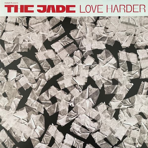 Casbah 73, The Jade (6) — Love Harder