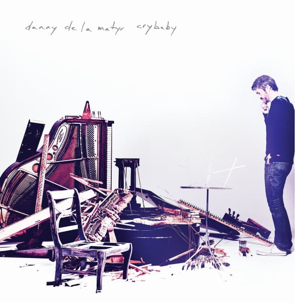 Danny De La Matyr — Crybaby