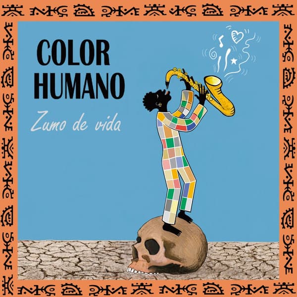 Color Humano (2) — Zumo De Vida
