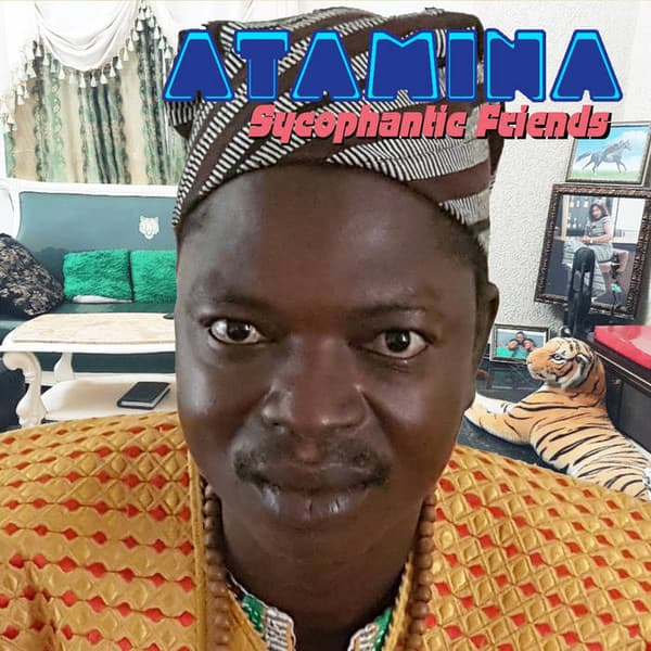Atamina — Sycophantic Friends