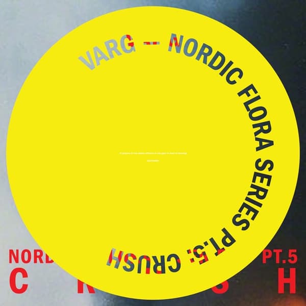 Varg (6) — Nordic Flora Series Pt.5: Crush