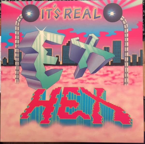 Ex Hex — It's Real