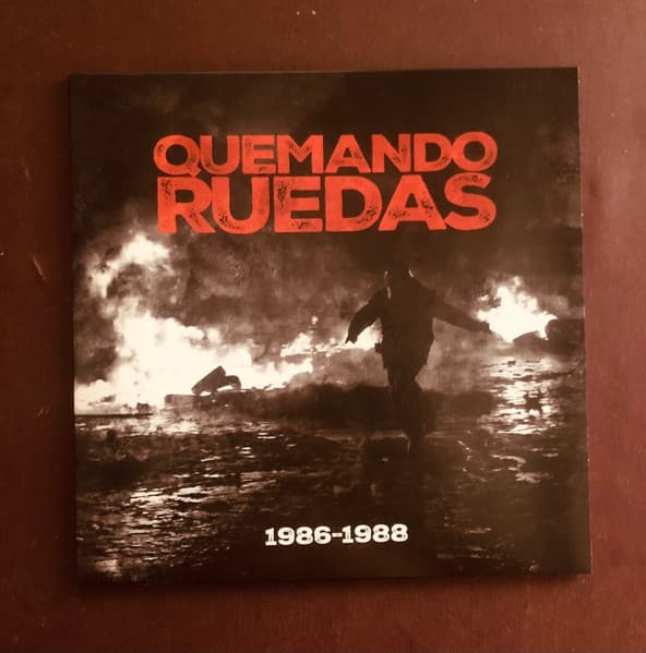 Quemando Ruedas — 1986 - 1988