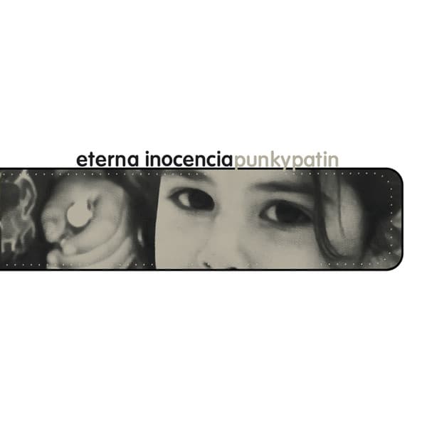 Eterna Inocencia — Punkypatin