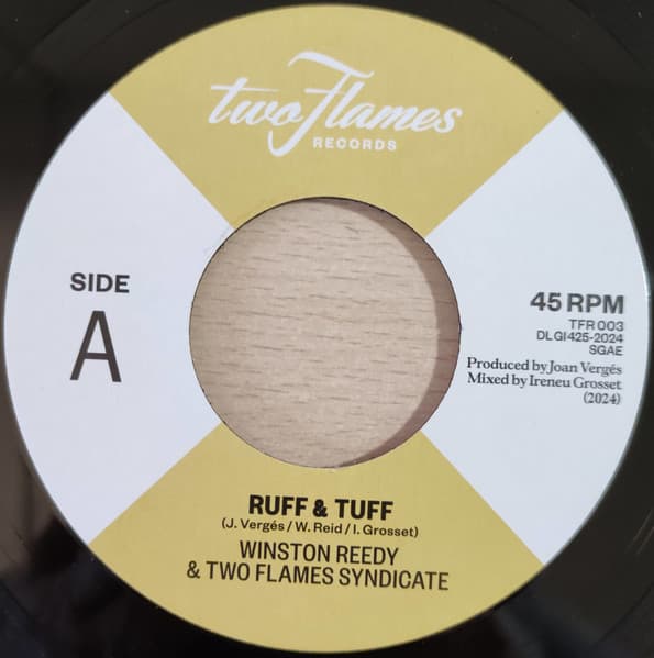 Winston Reedy, Two Flames Syndicate — Ruff & Tuff