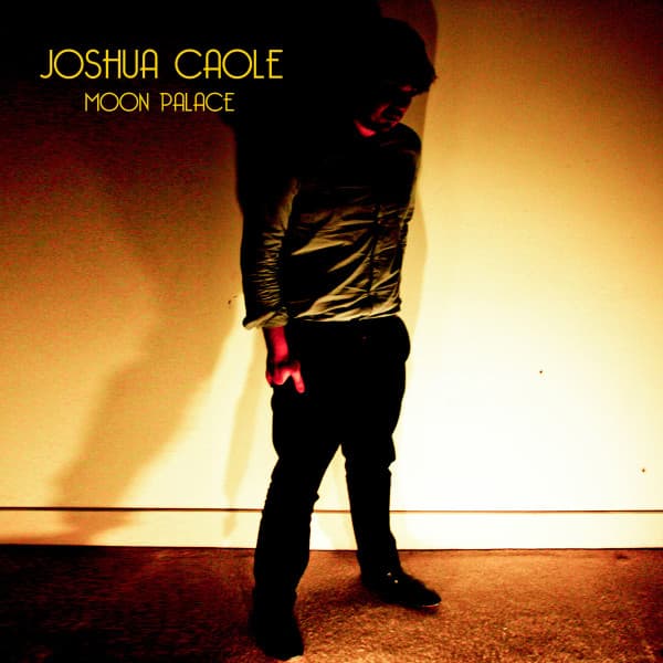 Joshua Caole — Moon Palace