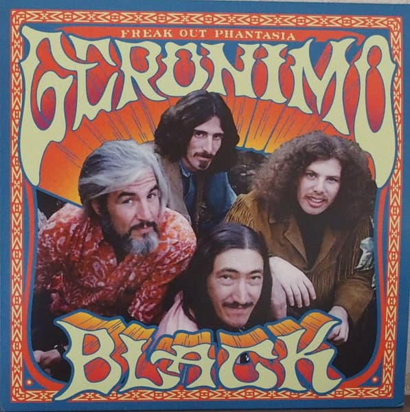 Geronimo Black — Freak Out Phantasia