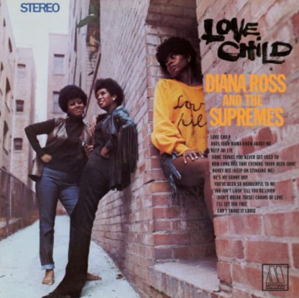 The Supremes — Love Child