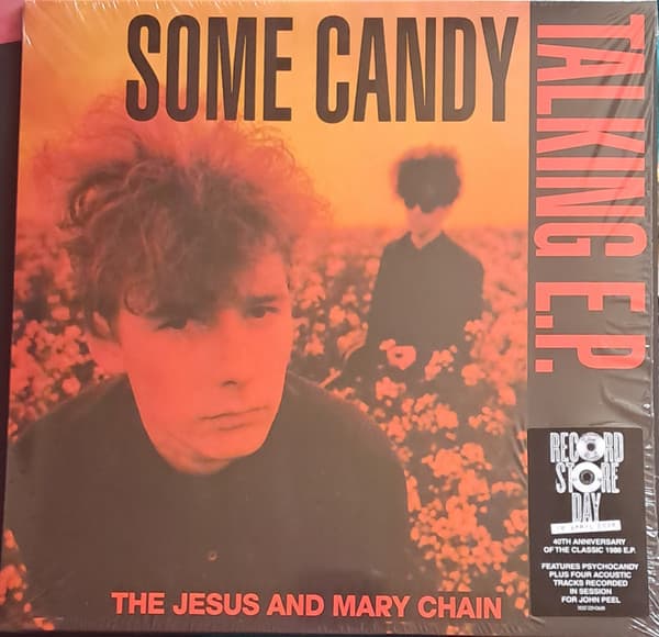 The Jesus And Mary Chain — Some Candy Talking E.P.