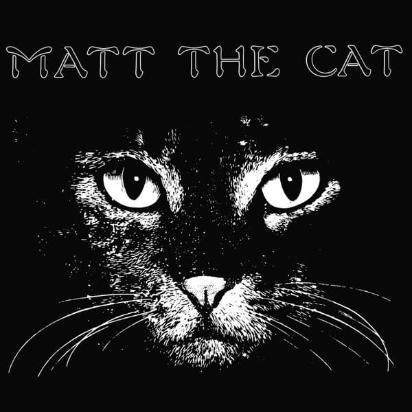 Matthew Larkin Cassell — Matt The Cat