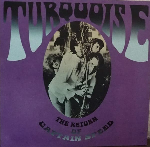 Turquoise (6) — The Return Of Captain Speed