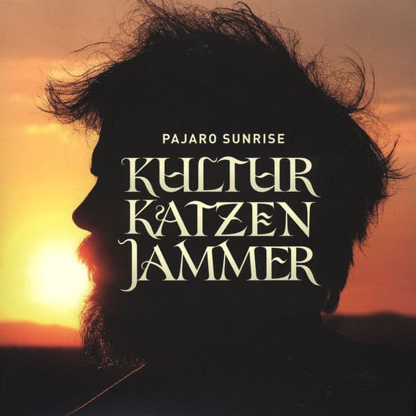 Pajaro Sunrise — Kulturkatzenjammer