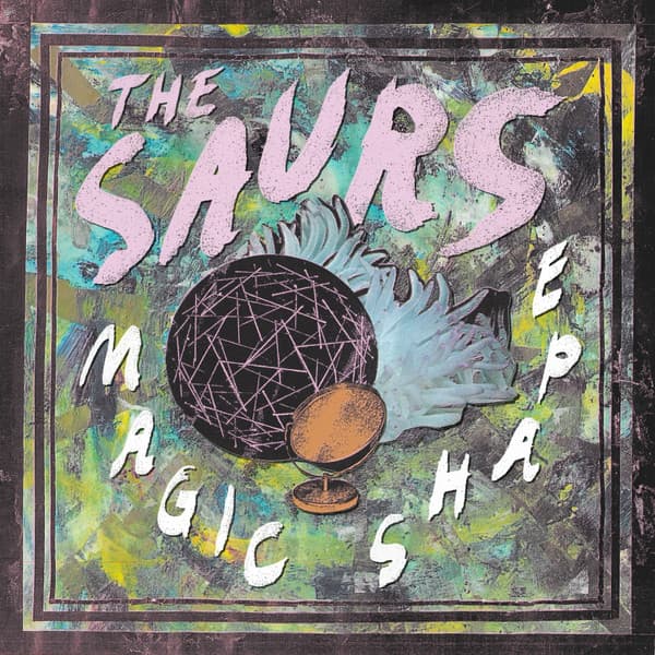 The Saurs — Magic Shape