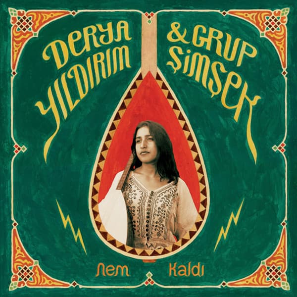 Derya Yıldırım, Grup Şimşek — Nem Kaldı