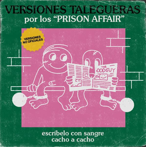 Prison Affair — Versiones Talegueras