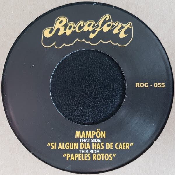 Mampön — Si Algun Dia Has De Caer / Papeles Rotos