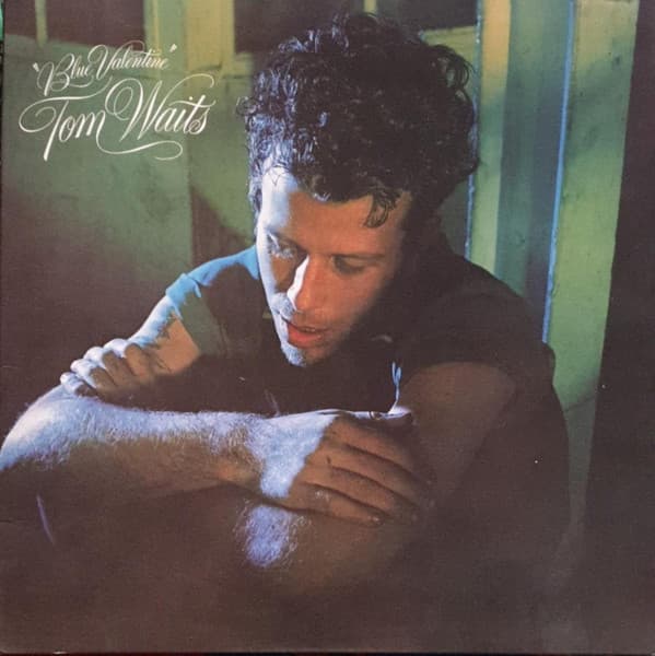 Tom Waits — Blue Valentine