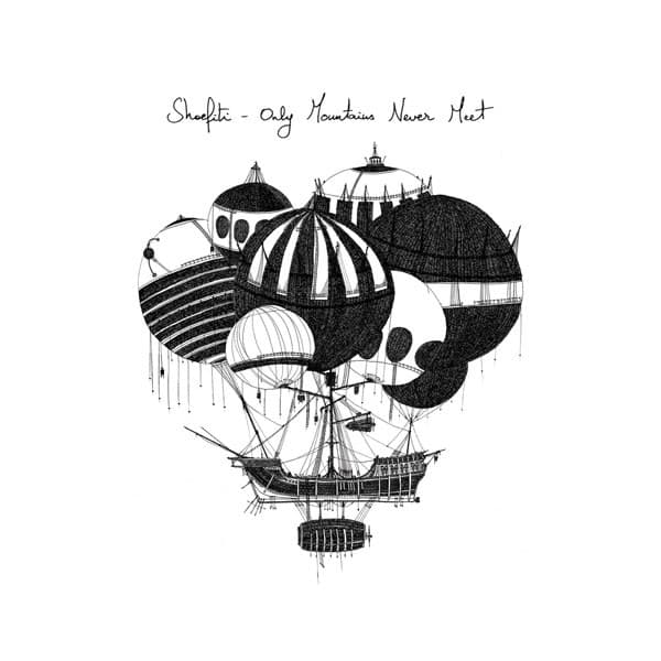 Shoefiti — Only Mountains Never Meet