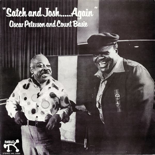 Oscar Peterson, Count Basie — Satch And Josh... Again